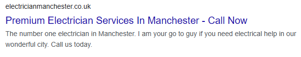 Mock-up of the same Google result with an improved title: Premium Electrician Services In Manchester - Call Now