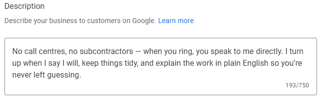 Google Business Profile description with a USP: no call centres or subcontractors, turns up on time, explains work plainly