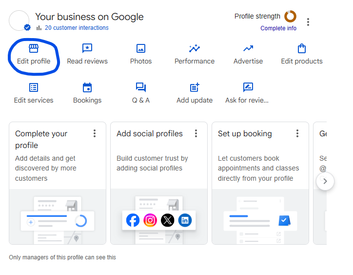 Your business on Google dashboard with the Edit profile button circled in blue