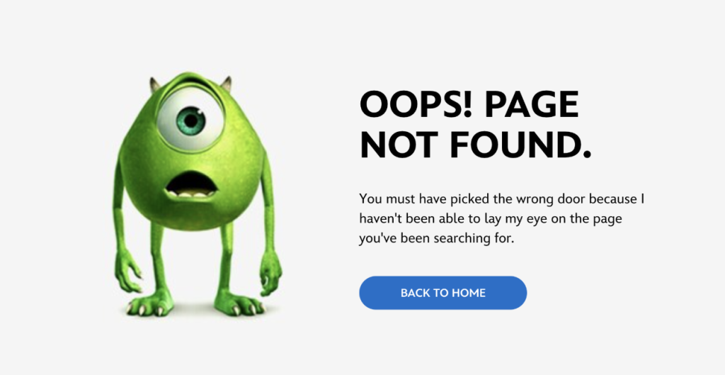 Disney 404 error page featuring Mike Wazowski, 'Oops! Page not found' and a Back to Home button