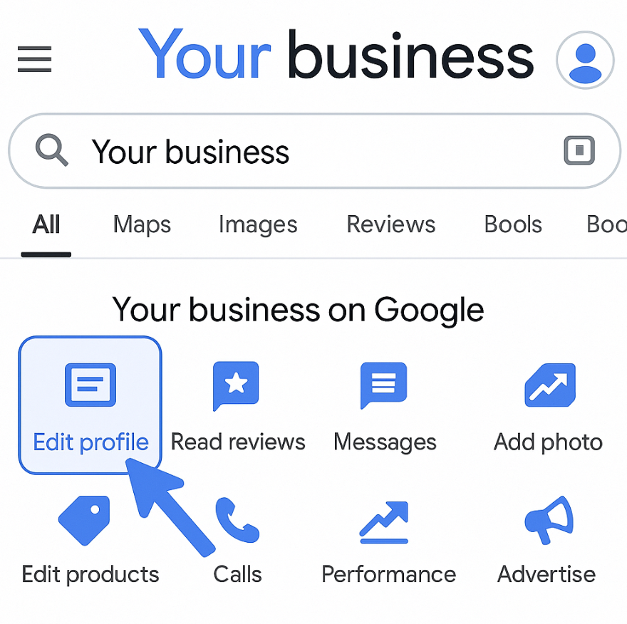 Your business on Google panel with the 'Edit profile' option highlighted by an arrow