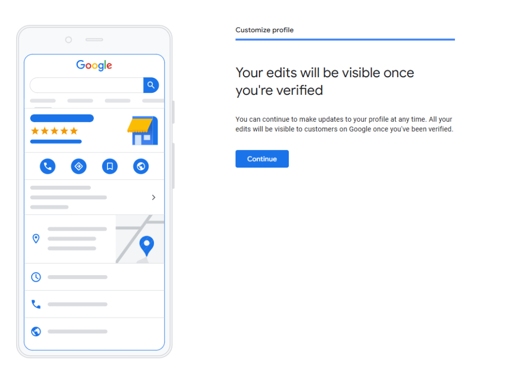 Google message saying profile edits will be visible once you are verified, with a Continue button