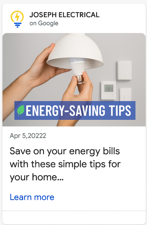 Google Business Profile post from Joseph Electrical with an energy-saving tips image of hands fitting a light bulb