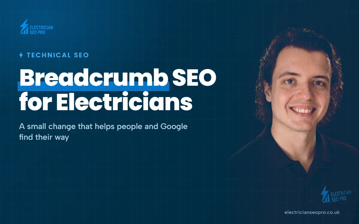 Breadcrumb SEO for Electricians