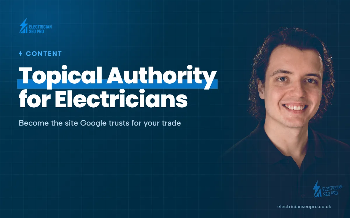 Topical Authority for Electricians